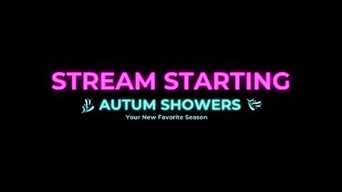 Autum Showers online show from June 30, 4:23 am