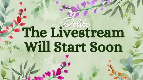DeLite  Next stream on Wednesday or Thurdsay  online show from May 8, 8:31 am